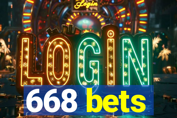 668 bets